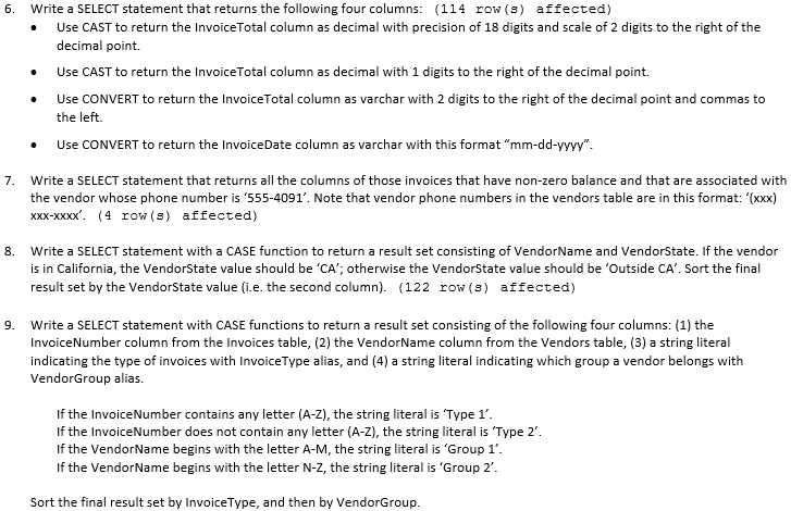 Solved 6. Write a SELECT statement that returns the | Chegg.com