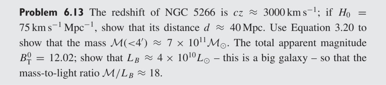 Problem 6 13 The Redshift Of Ngc 5266 Is Cz 30 Chegg Com