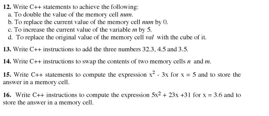 Solved 12. Write C++ statements to achieve the following: a. | Chegg.com