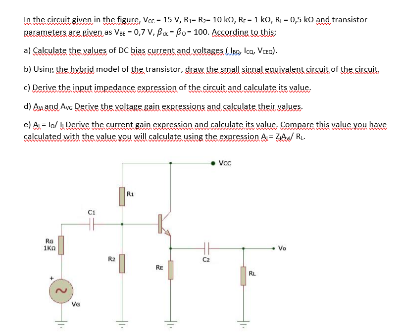 Solved In The Circuit Given In The Figure Vcc 15 V R1 Chegg Com