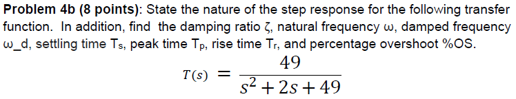 Solved Problem 4a (4 points): State the nature of the step | Chegg.com