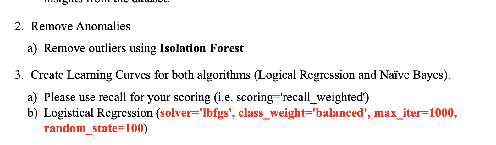 Solved 2. Remove Anomalies a) Remove outliers using | Chegg.com