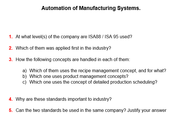 Solved Automation Of Manufacturing Systems. 1. At What | Chegg.com