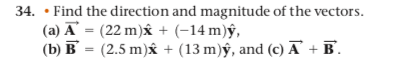 Solved 34. . Find The Direction And Magnitude Of The | Chegg.com