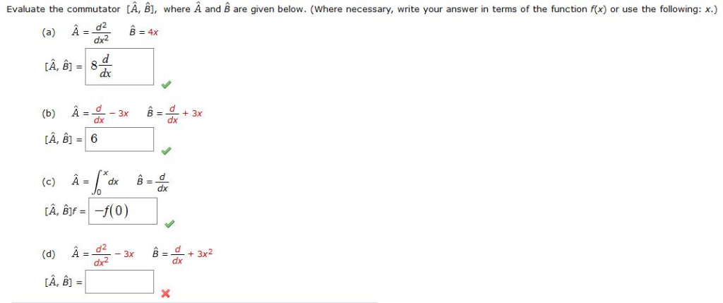 Solved Evaluate The Commutator [A, B], Where A And B Are | Chegg.com