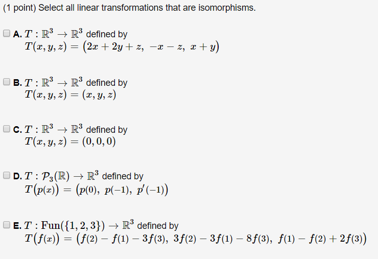 Solved 1 Point Select All Linear Transformations That A Chegg Com