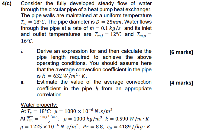 Solved Consider the fully developed steady flow of water | Chegg.com