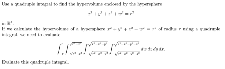 Use a quadruple integral to find the hypervolume | Chegg.com