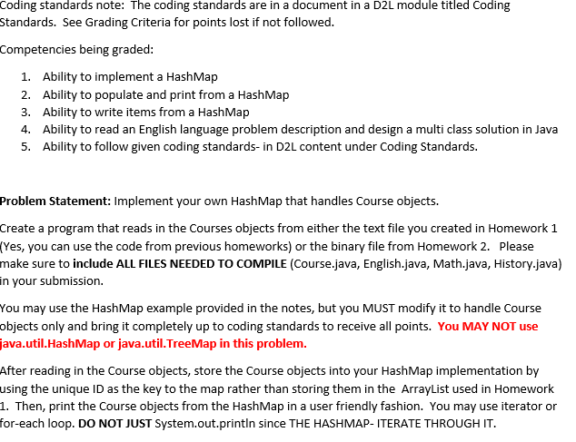 Solved Coding standards note: The coding standards are in | Chegg.com