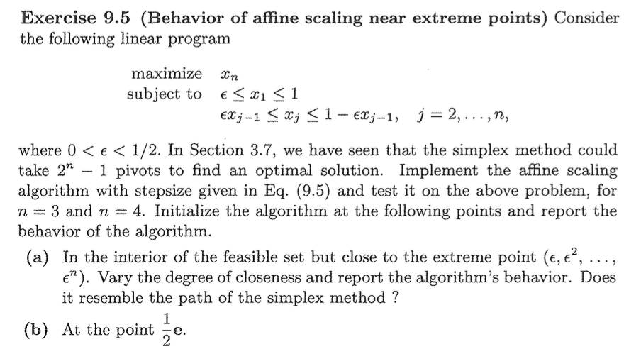 Solved Exercise 9.5 (Behavior of affine scaling near extreme | Chegg.com