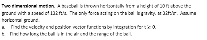 Solved Two dimensional motion. A baseball is thrown | Chegg.com
