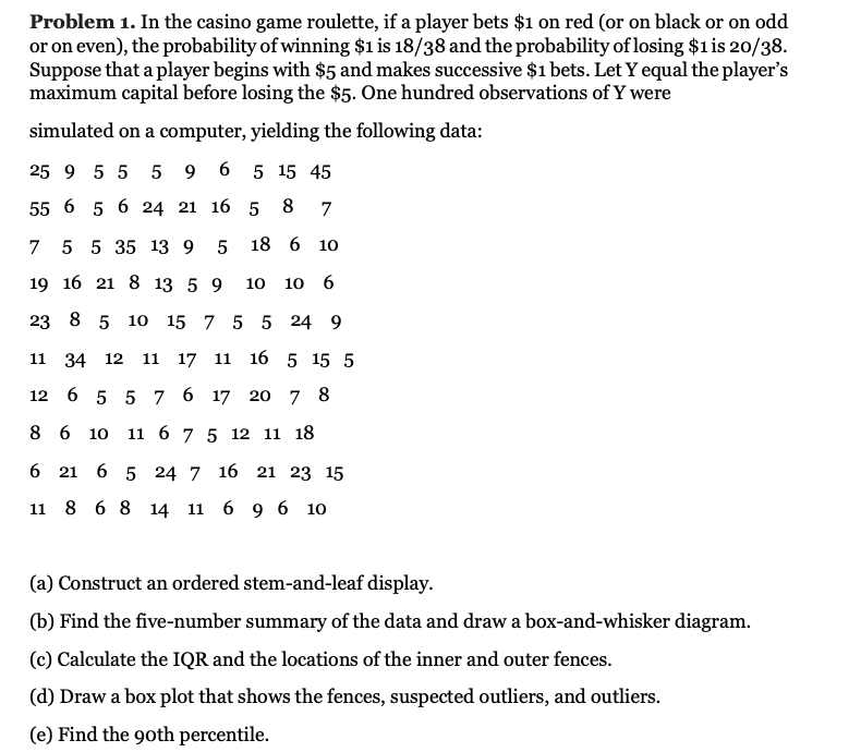 Solved Problem 1. In the casino game roulette, if a player | Chegg.com