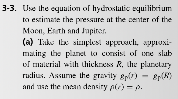 Solved 3-3. Use the equation of hydrostatic equilibrium to | Chegg.com