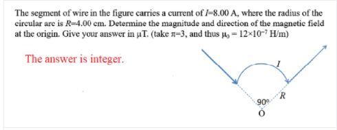 Solved The segment of wire in the figure carries a current | Chegg.com