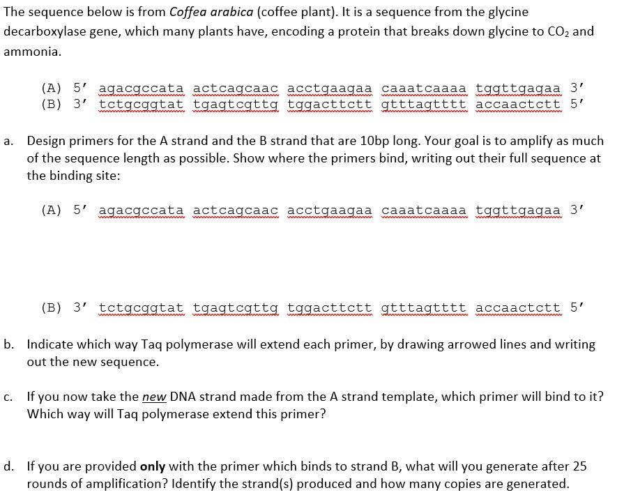 Solved The sequence below is from Coffea arabica (coffee | Chegg.com
