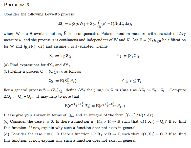 Problem 3 Consider The Following Levy Ito Process Dst Chegg Com