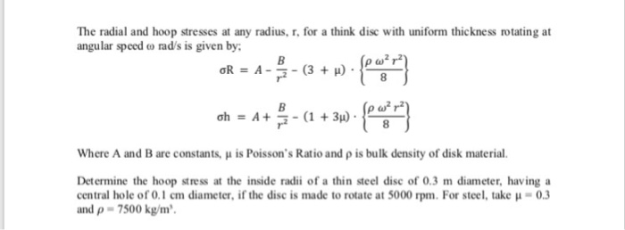 Solved The radial and hoop stresses at any radius, r, for a | Chegg.com