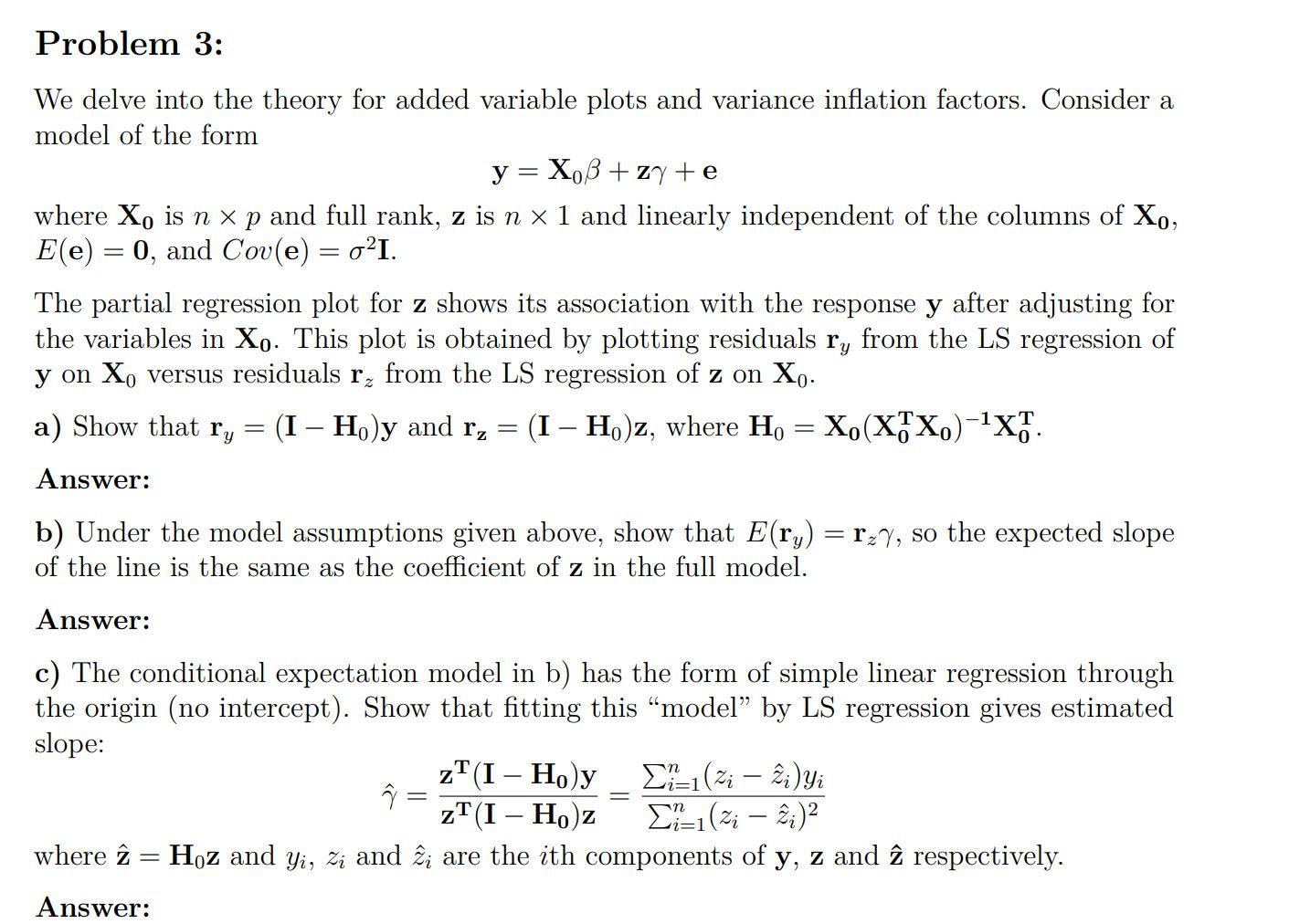 Problem 3: We delve into the theory for added | Chegg.com