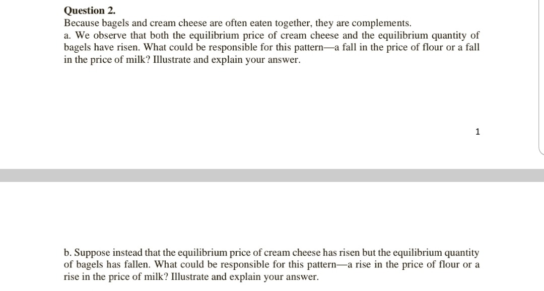 Solved Question 2. Because bagels and cream cheese are often