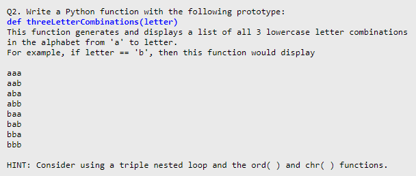 Solved Q2. Write a Python function with the following | Chegg.com
