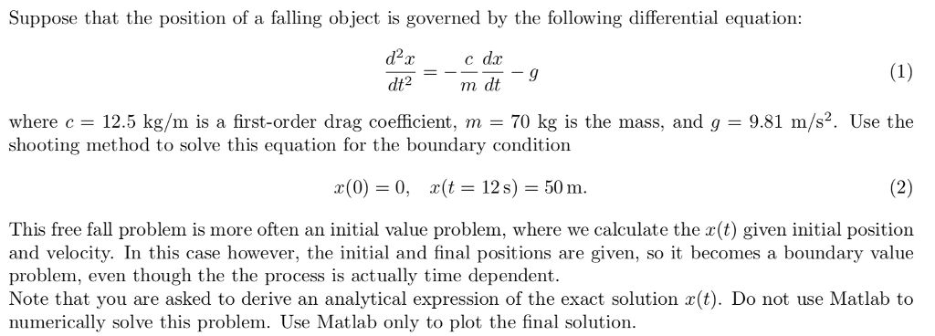 Solved Suppose that the position of a falling object is | Chegg.com