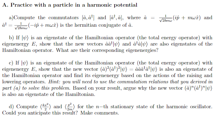Solved A Practice With A Particle In A Harmonic Potentia Chegg Com