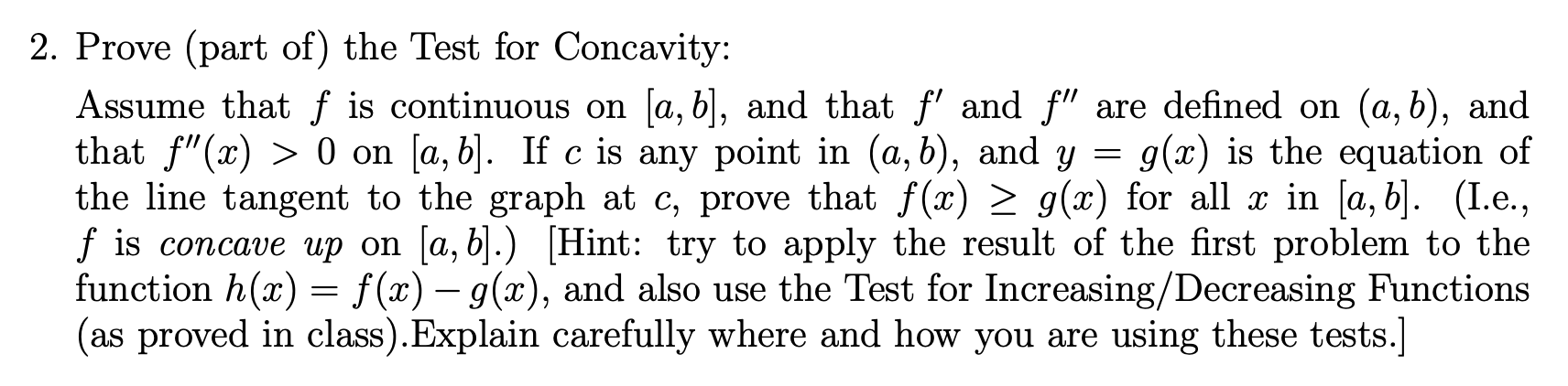 Solved 2. Prove (part of) the Test for Concavity: Assume | Chegg.com