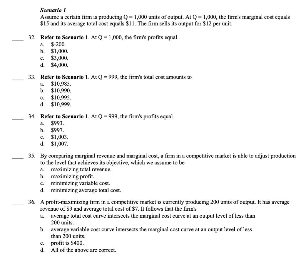 Solved Scenario 1 Assume a certain firm is producing Q=1,000 | Chegg.com