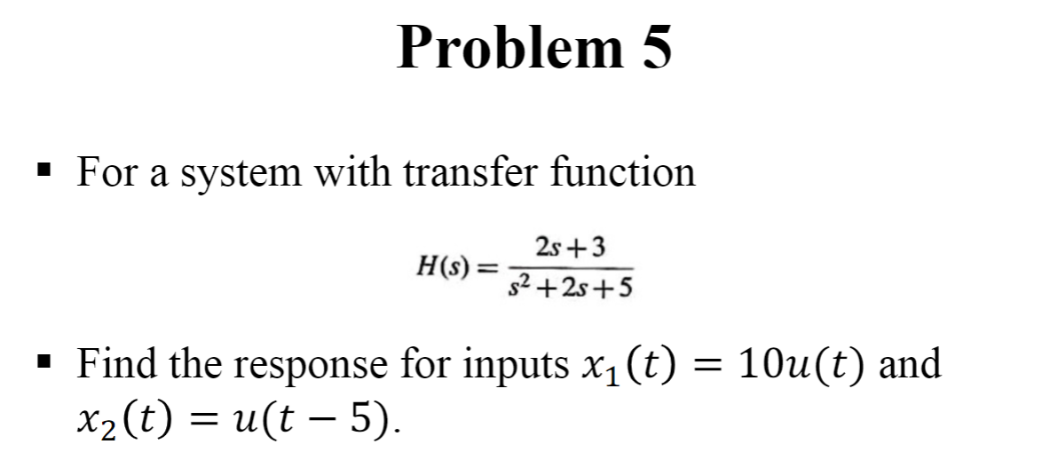 Solved - For a system with transfer function | Chegg.com