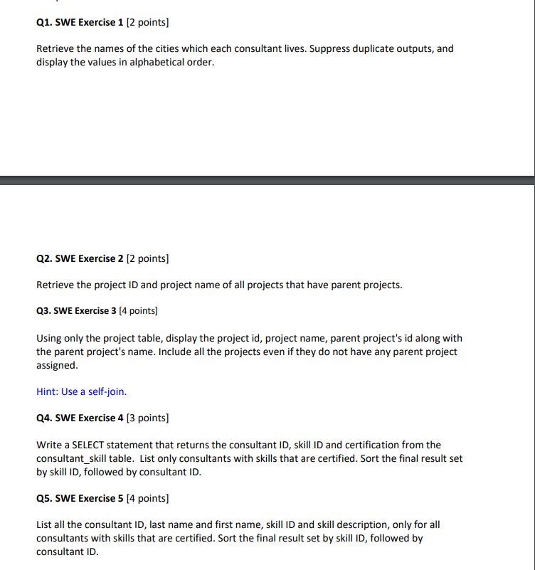 Solved Q1. SWE Exercise 1 (2 points) Retrieve the names of | Chegg.com