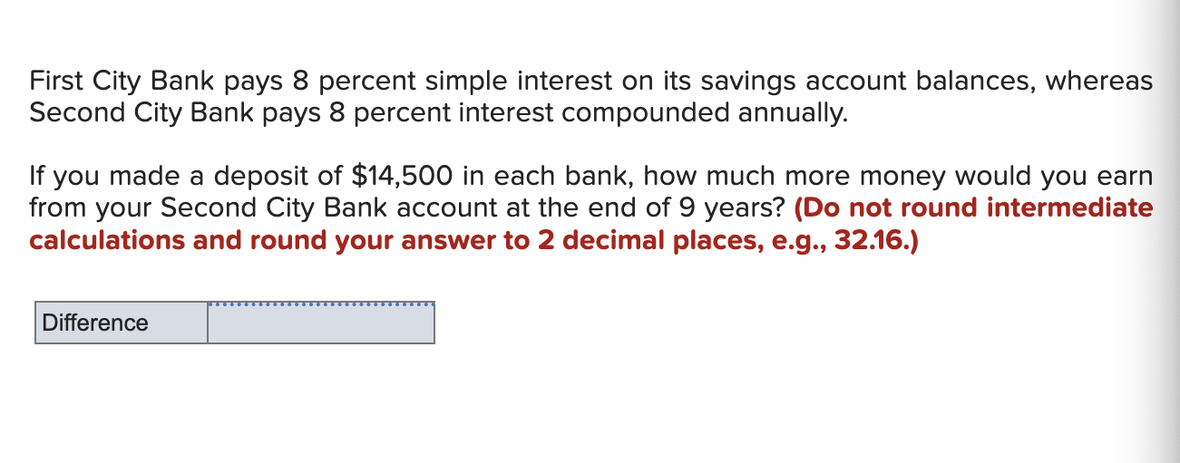 Solved First City Bank pays 8 percent simple interest on its