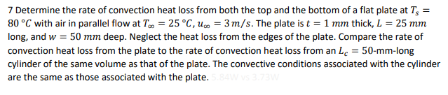 Solved 7 Determine the rate of convection heat loss from | Chegg.com