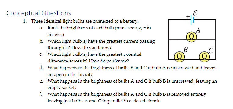 Solved Conceptual Questions 1. Three Identical Light Bulbs | Chegg.com