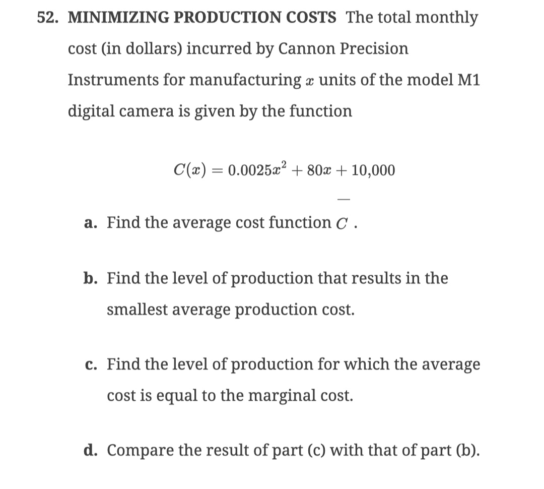 Solved 2. MINIMIZING PRODUCTION COSTS The total monthly cost | Chegg.com