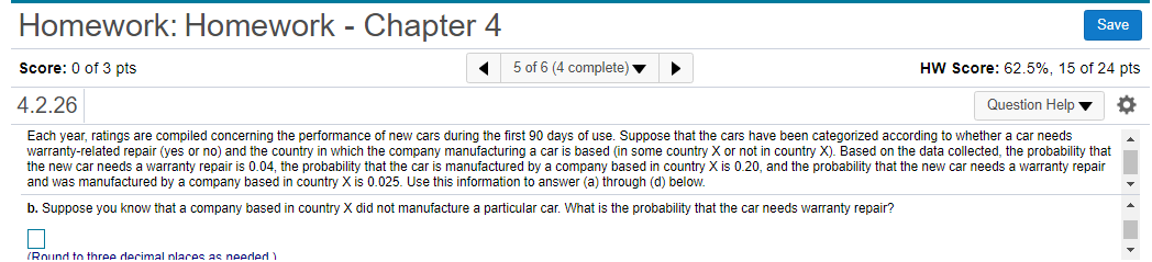 Solved Homework: Homework - Chapter 4 Save Score: 0 of 3 pts | Chegg.com