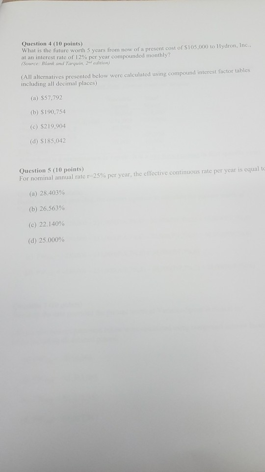 Solved Question 4 (10 points) What is the future worth 5 | Chegg.com