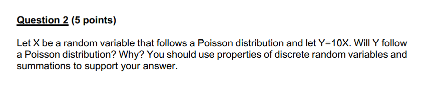 Solved Question 2 (5 points) Let X be a random variable that | Chegg.com