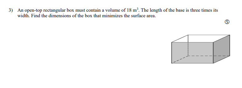 Solved 3) An open-top rectangular box must contain a volume | Chegg.com