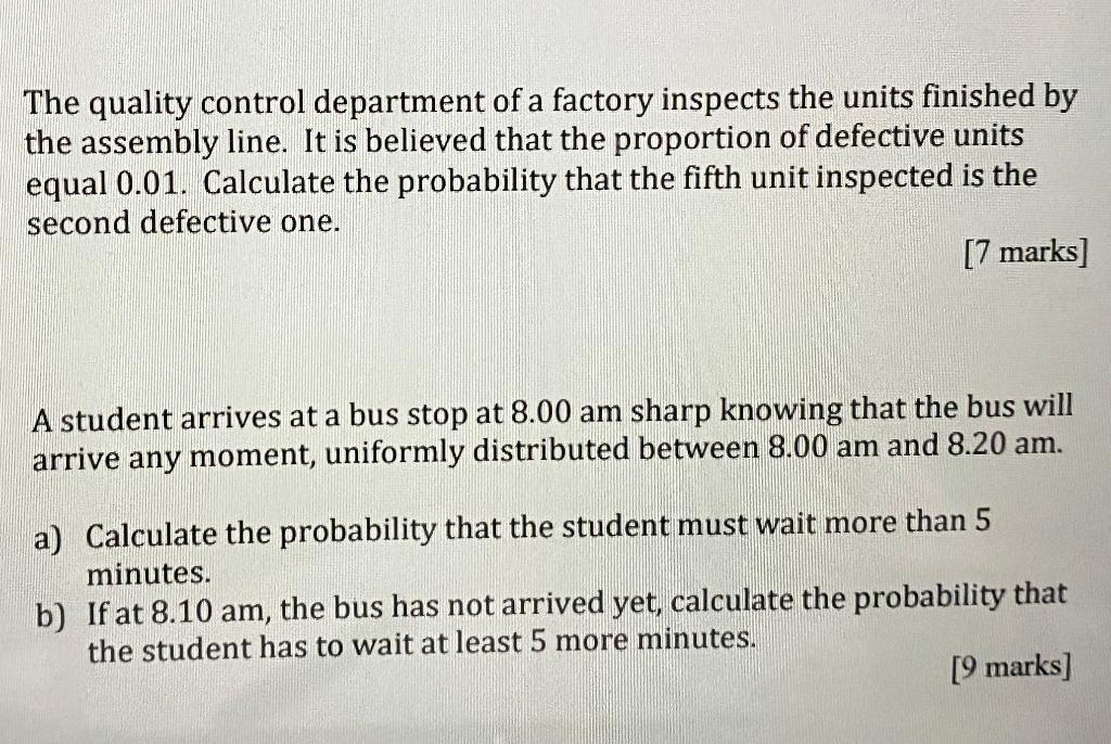 Solved The quality control department of a factory inspects | Chegg.com