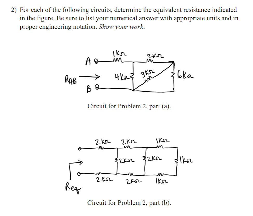 Solved 2) For Each Of The Following Circuits, Determine The | Chegg.com