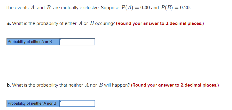 solved-the-events-a-and-b-are-mutually-exclusive-suppose-chegg