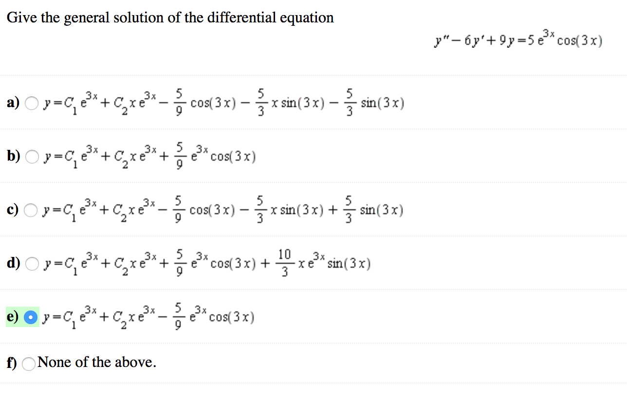 Solved Give The General Solution Of The Differential Equa Chegg Com