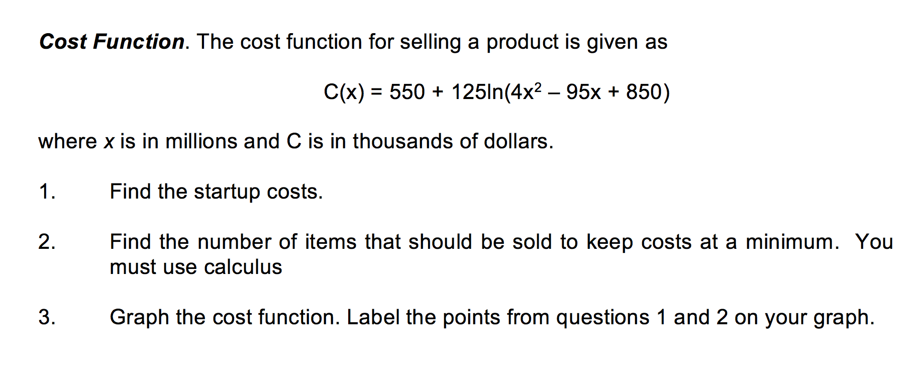 Solved Cost Function. The cost function for selling a | Chegg.com