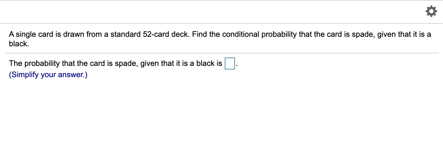 Solved A single card is drawn from a standard 52card deck.