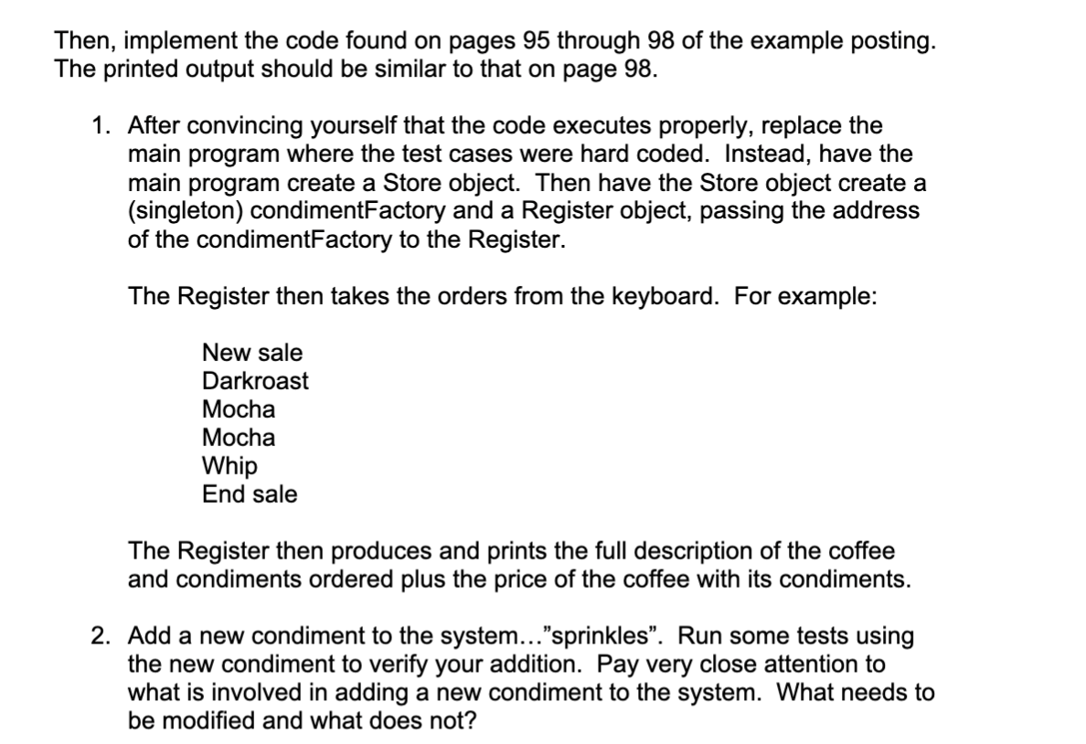 Then, implement the code found on pages 95 through 98 | Chegg.com