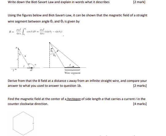 Solved Write Down The Biot-Savart Law And Explain In Words | Chegg.com