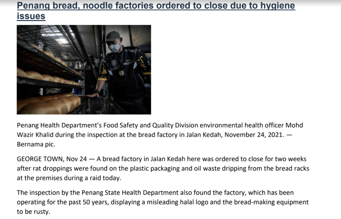 Penang bread, noodle factories ordered to close due to hygiene
issues
Penang Health Departments Food Safety and Quality Divi