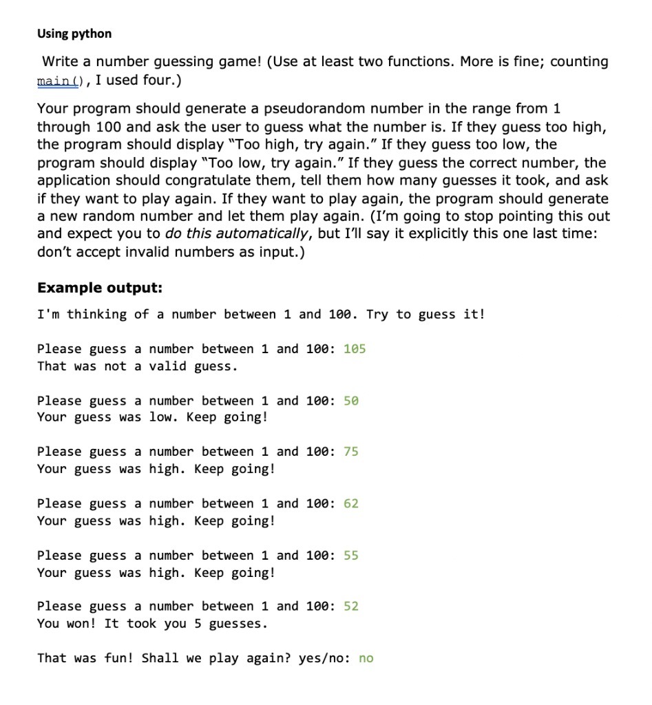 Solved Using python Write number guessing game! (Use at