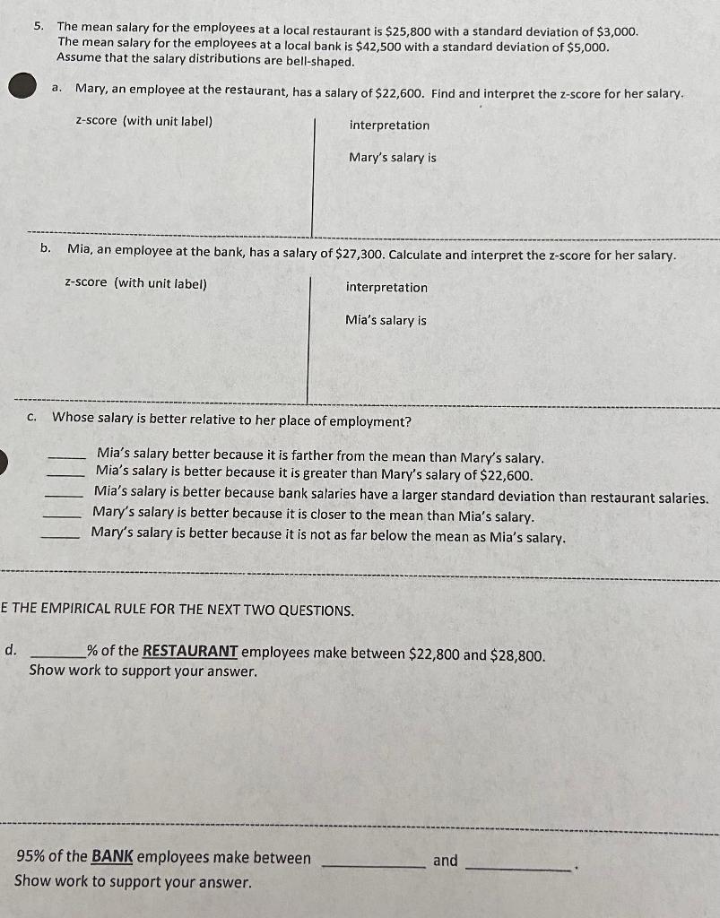 Solved 5. The mean salary for the employees at a local | Chegg.com