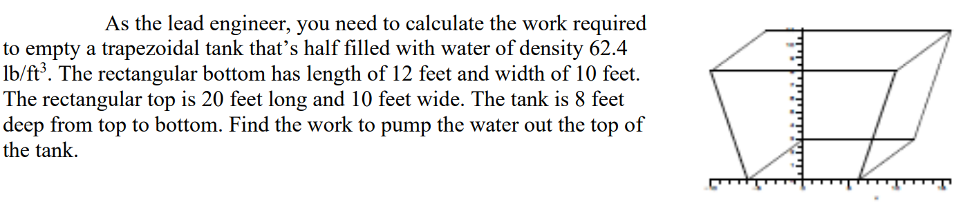 Solved As the lead engineer, you need to calculate the work | Chegg.com